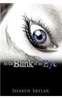 In the Blink of an Eye