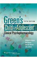 Green's Child and Adolescent Clinical Psychopharmacology