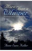 More Than a Whisper: One Woman's Journey Through Pain to Grace(English)
