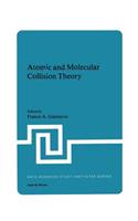 Atomic and Molecular Collision Theory