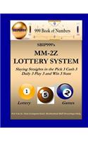 SBIP999's MM-2Z Lottery System