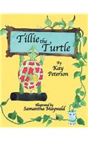 Tillie the Turtle: (English)