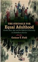 Struggle for Equal Adulthood