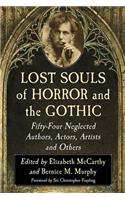 Lost Souls of Horror and the Gothic