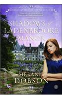 Shadows of Ladenbrooke Manor