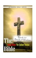 Bible Douay-Rheims, the Challoner Revision- Book 25 Book of Wisdom