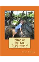 Noah at the Zoo