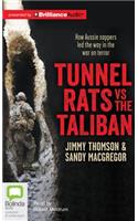 Tunnel Rats Vs the Taliban