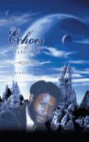 Echoes: Echoes from the Mind of a Vietnam Vet