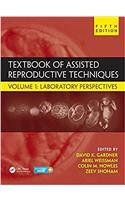 Textbook of Assisted Reproductive Techniques