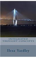 Integrated Thought Concepts