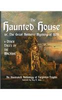 Haunted House or The Great Amherst Mystery of 1879