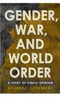 Gender, War, and World Order