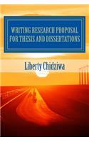 Writing Research proposal for Thesis and dissertations