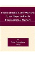 Unconventional Cyber Warfare