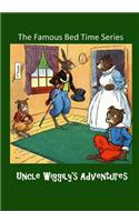 Uncle Wiggily's Adventures: The Famous Bed Time Series