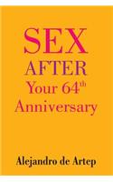 Sex After Your 64th Anniversary