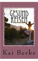 Gesund reisen