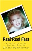 Real Reel Fast