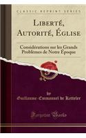 Liberté, Autorité, Église