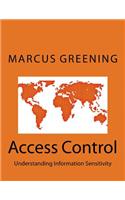 Access Control: Understanding Information Sensitivity(English)