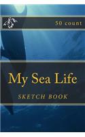 My Sea Life: Sketch Book (50 Count)