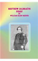 Matthew Calbraith Perry