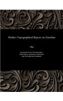 Medico-Topographical Report on Zanzibar
