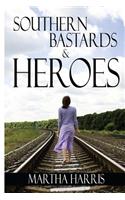 Southern Bastards and Heroes