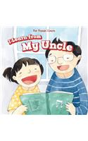 I Learn from My Uncle