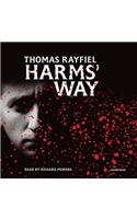 Harms' Way Lib/E