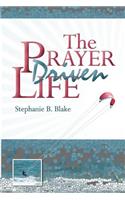 Prayer Driven Life