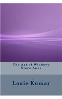 The Art of Windows Store Apps