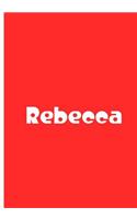 Rebecca - Pink Personalized Notebook / Journal / Extended Lined Pages / Soft Matte: An Ethi Pike Collectible: Custom Names