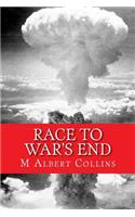 Race to War's End