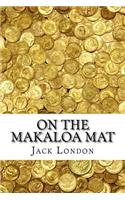 On the Makaloa Mat