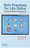 Safe Practices for Life Online
