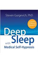 Deep Sleep with Medical Self-Hypnosis