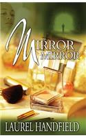 Mirror, Mirror