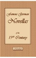Famous German Novellas of the 19th Century (Immensee. Peter Schlemihl. Brigitta)