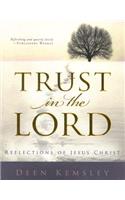 Trust in the Lord