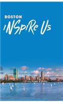 Boston Inspire Us