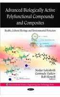 Advanced Biologically Active Polyfunctional Compounds & Composites