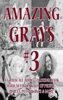 Amazing Grays #3