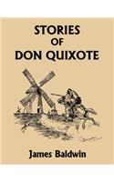 Stories of Don Quixote, Study Edition (Yesterday's Classics)