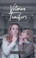 Veteran Teachers