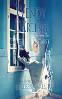 Wendy Darling: Volume 1: Stars