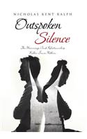 Outspoken Silence