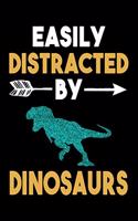 Easily Distracted By Dinosaurs Journal