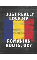 I Just Really Like Love My Romanian Roots